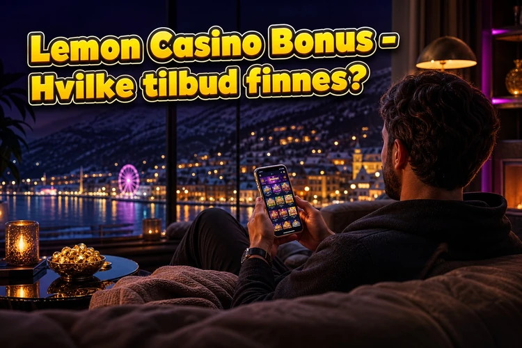 Lemon Casino Bonus - Hvilke tilbud finnes?